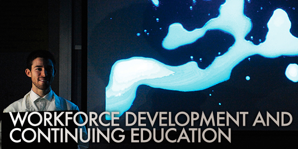 Workforce Development and Continuing Education